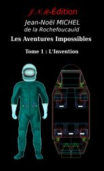 Les
        Aventures Impossibles, tome 1